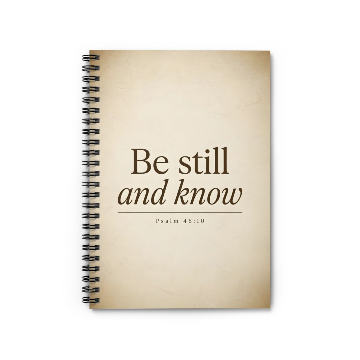 Be Still and Know - Psalm 46:10 Typography Art