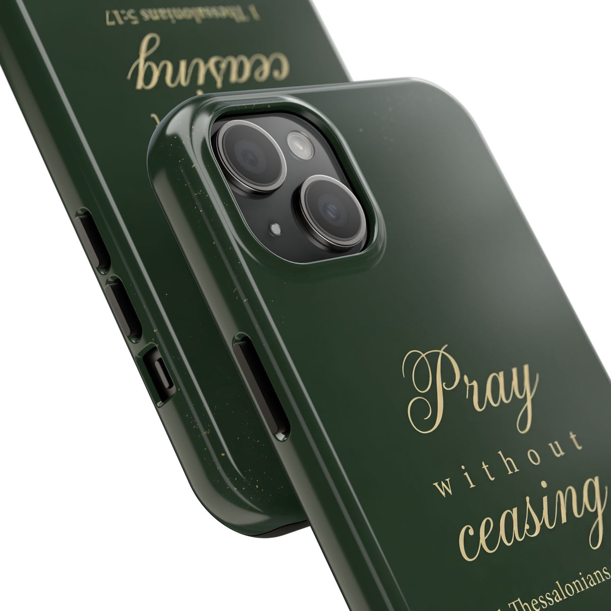Pray Without Ceasing - 1 Thessalonians 5:17 - Phone Case