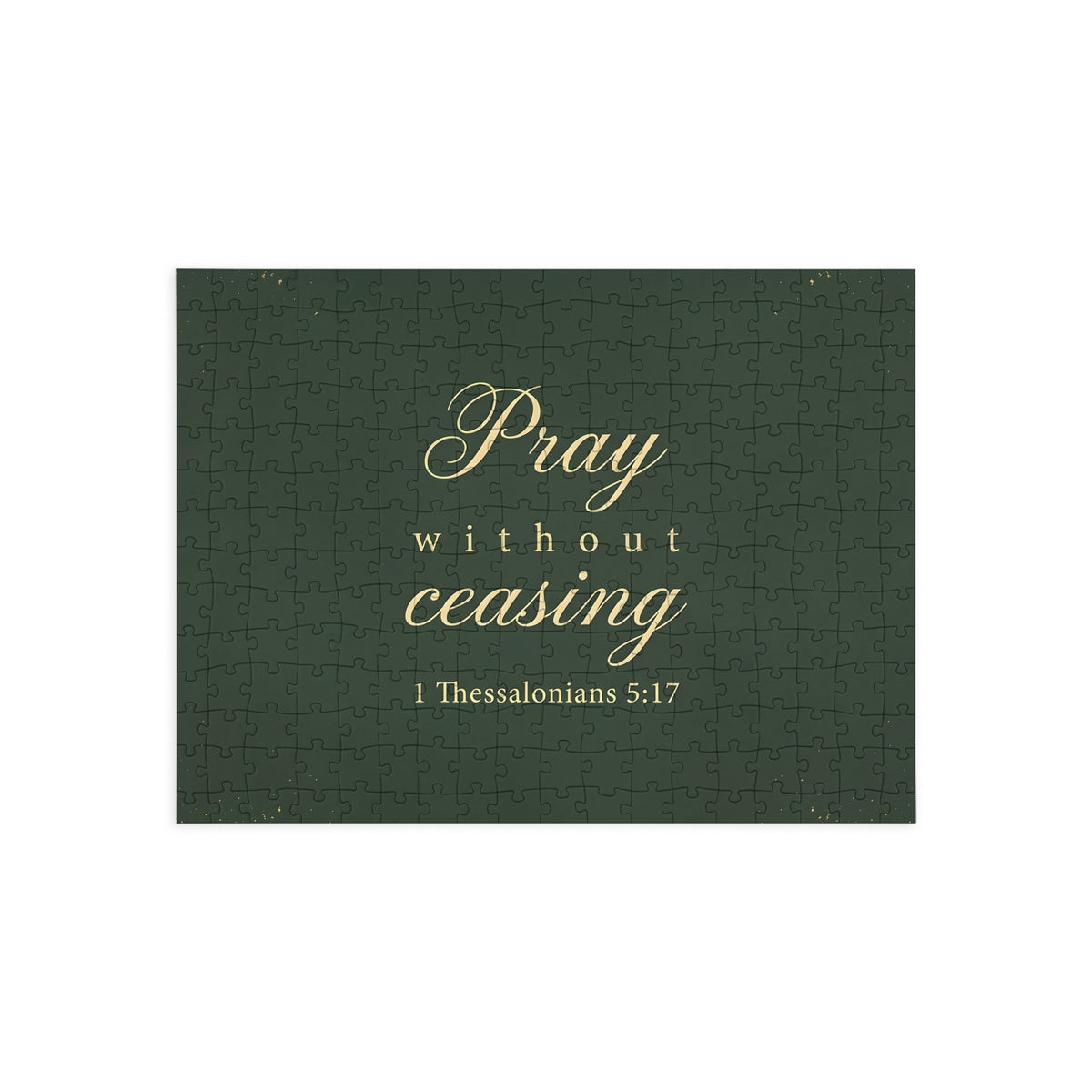 Pray Without Ceasing - 1 Thessalonians 5:17 - Jigsaw Puzzle