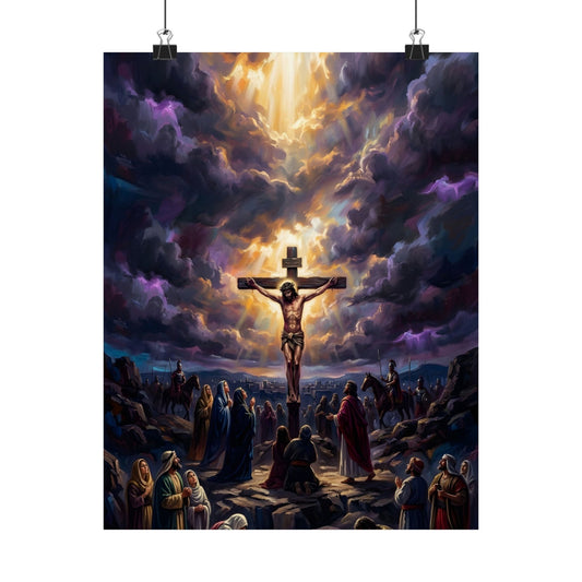 “It Is Finished - The Crucifixion at Calvary” - Poster